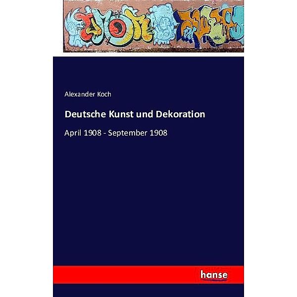 Deutsche Kunst und Dekoration, Alexander Koch