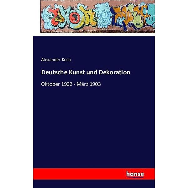 Deutsche Kunst und Dekoration, Alexander Koch