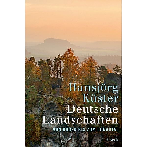 Deutsche Landschaften, Hansjörg Küster