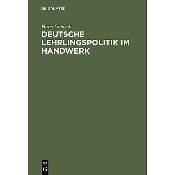 Deutsche Lehrlingspolitik im Handwerk, Hans Coelsch