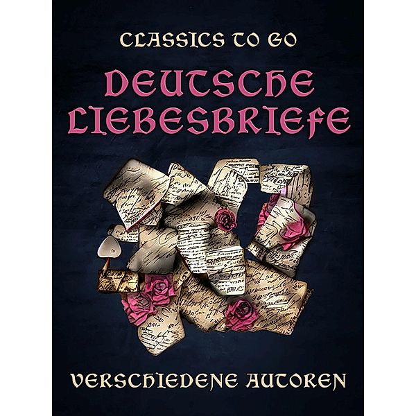 Deutsche Liebesbriefe, Various
