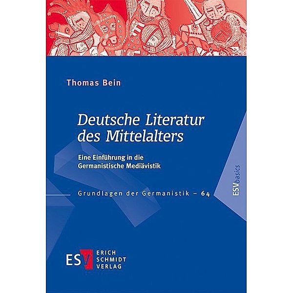 Deutsche Literatur des Mittelalters, Thomas Bein