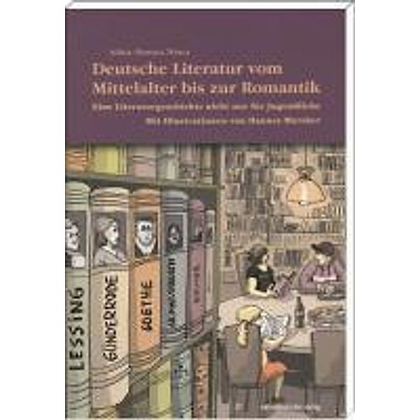 Deutsche Literatur vom Mittelalter bis zur Romantik, Adina-Monica Trinca