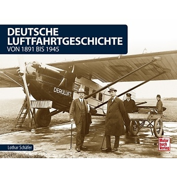 Deutsche Luftfahrtgeschichte, Lothar Schäfer