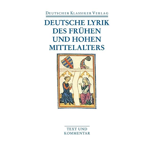 Deutsche Lyrik des Frühen und Hohen Mittelalters