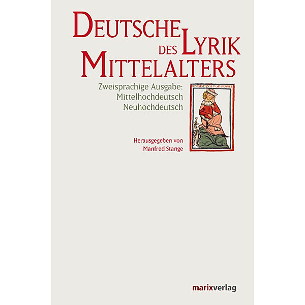 Deutsche Lyrik des Mittelalters