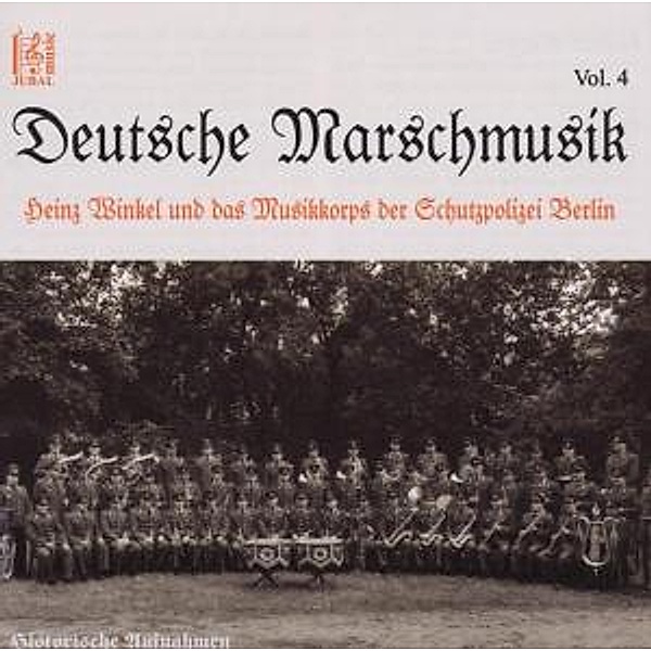 Deutsche Marschmusik Vol.4, Musikkorps Schutzpolizei Berlin