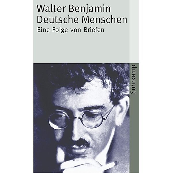 Deutsche Menschen, Walter Benjamin
