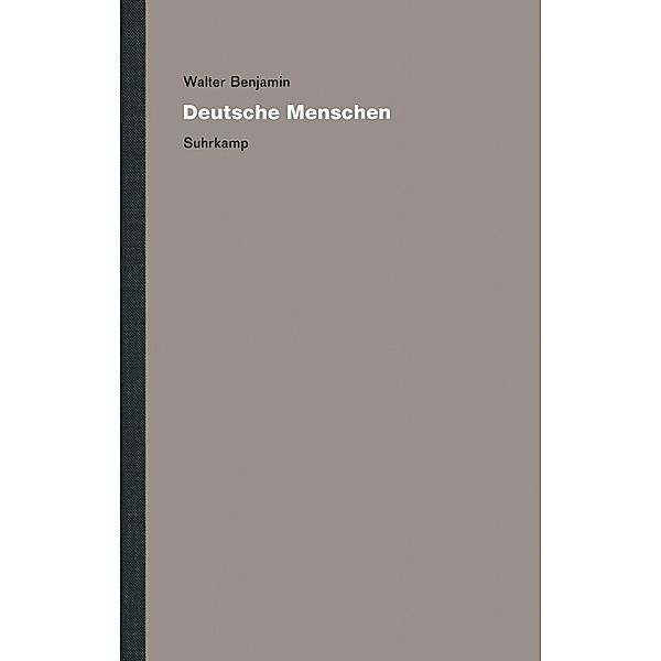 Deutsche Menschen, Walter Benjamin