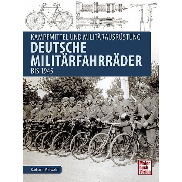 Deutsche Militärfahrräder bis 1945, Barbara Maiwald