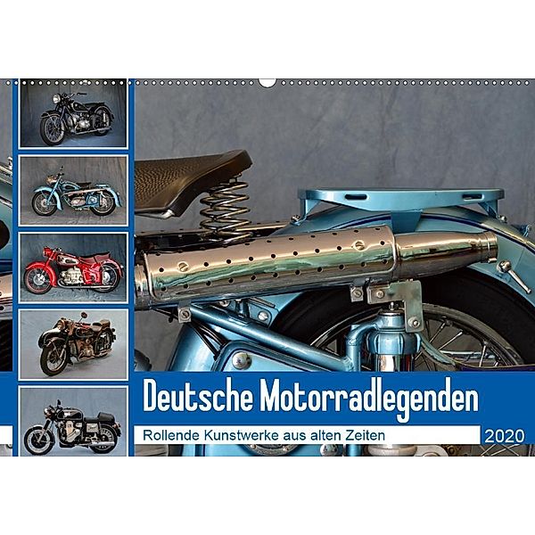 Deutsche Motorrad - Legenden - Rollende Kunstwerke aus alten Zeiten (Wandkalender 2020 DIN A2 quer), Ingo Laue