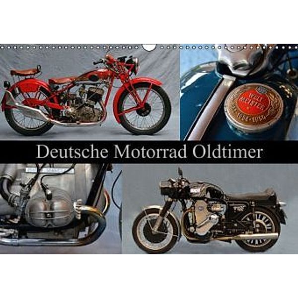 Deutsche Motorrad Oldtimer (Wandkalender 2015 DIN A3 quer), Ingo Laue