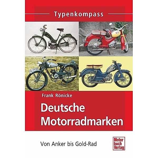 Deutsche Motorradmarken.Bd.1, Frank Rönicke