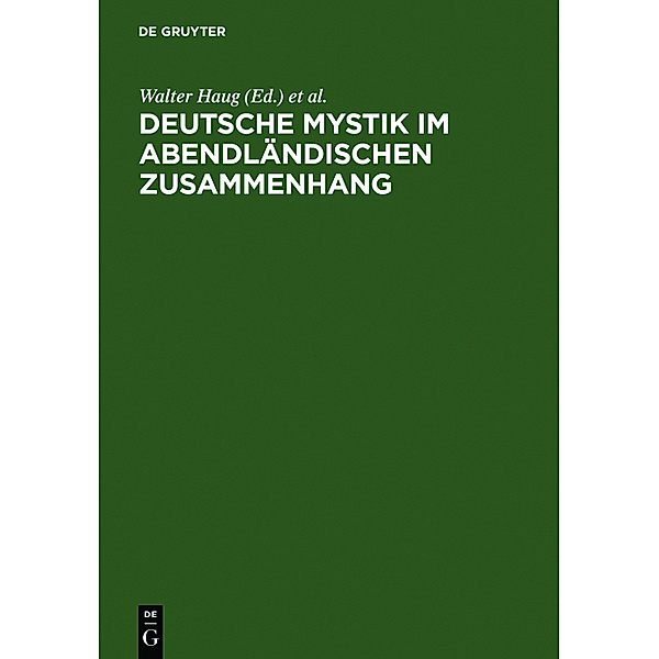 Deutsche Mystik im abendländischen Zusammenhang