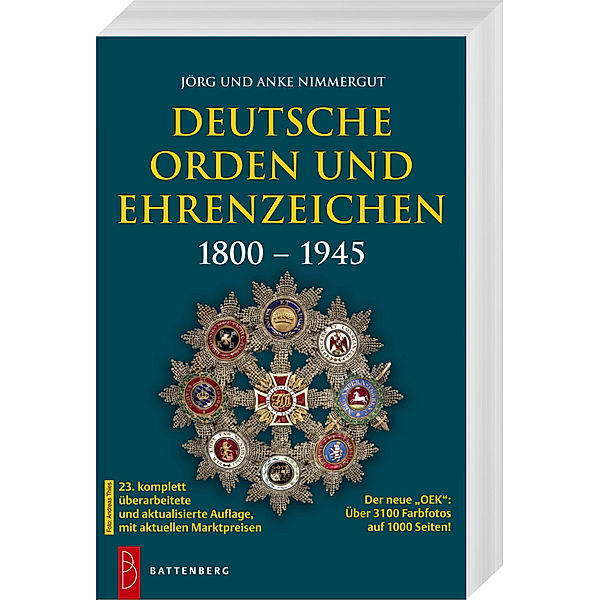 Deutsche Orden und Ehrenzeichen 1800 - 1945, Jörg und Anke Nimmergut