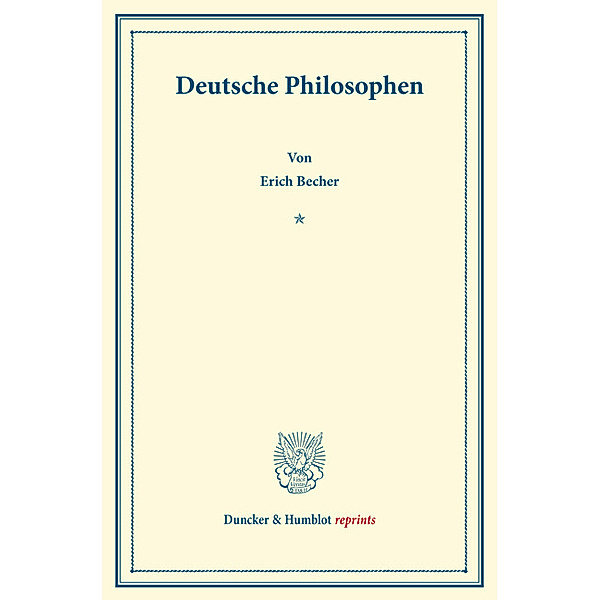 Deutsche Philosophen., Erich Becher