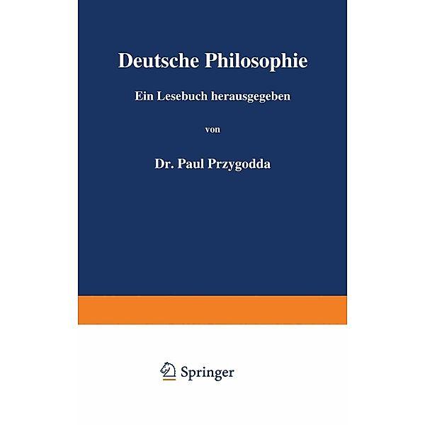 Deutsche Philosophie, Paul Przygodda, J. G. Fichte, E. v. Hartmann