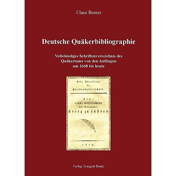 Deutsche Quäkerbibliographie, Claus Bernet