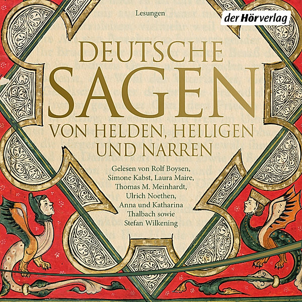 Deutsche Sagen von Helden, Heiligen und Narren, Ludwig Bechstein, Brüder Grimm