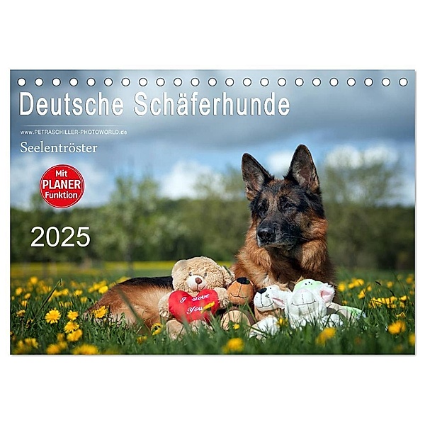 Deutsche Schäferhunde Seelentröster (Tischkalender 2025 DIN A5 quer), CALVENDO Monatskalender, Calvendo, Petra Schiller
