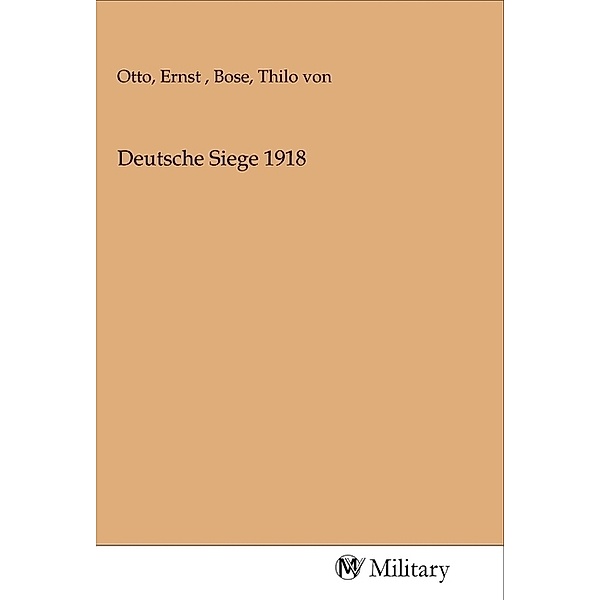 Deutsche Siege 1918