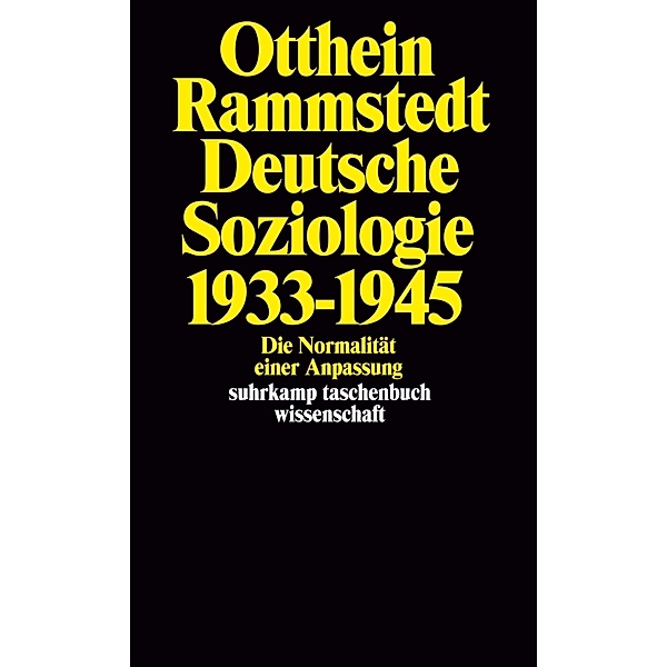 Deutsche Soziologie 1933-1945, Otthein Rammstedt