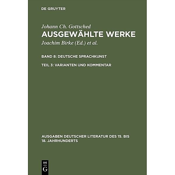 Deutsche Sprachkunst. Varianten und Kommentar, Johann Christoph Gottsched