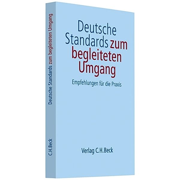Deutsche Standards zum begleiteten Umgang, m. CD-ROM, Reichert-Garschhammer