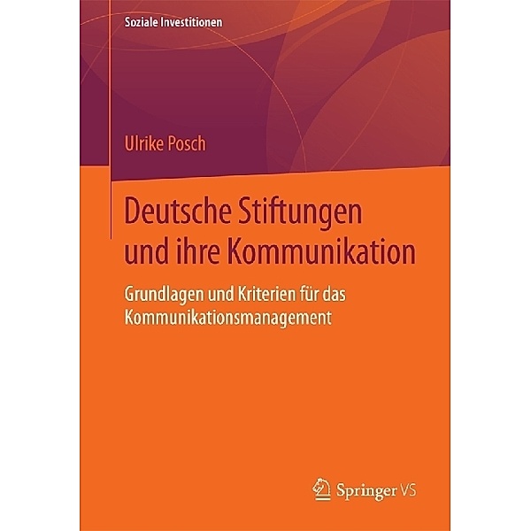 Deutsche Stiftungen und ihre Kommunikation, Ulrike Posch