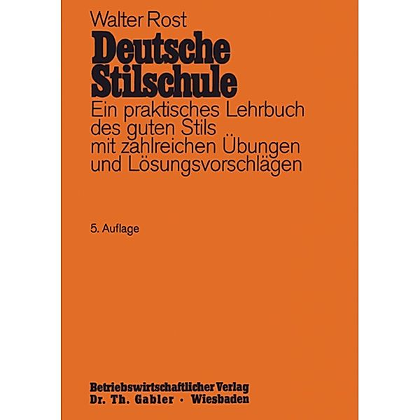 Deutsche Stilschule, Walter Rost