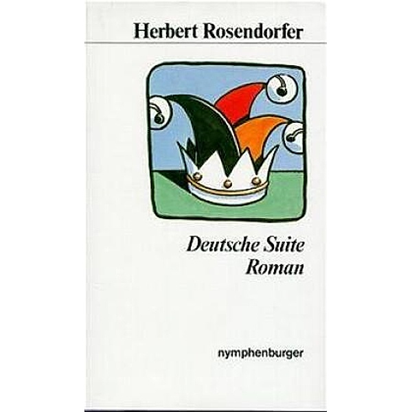 Deutsche Suite, Herbert Rosendorfer
