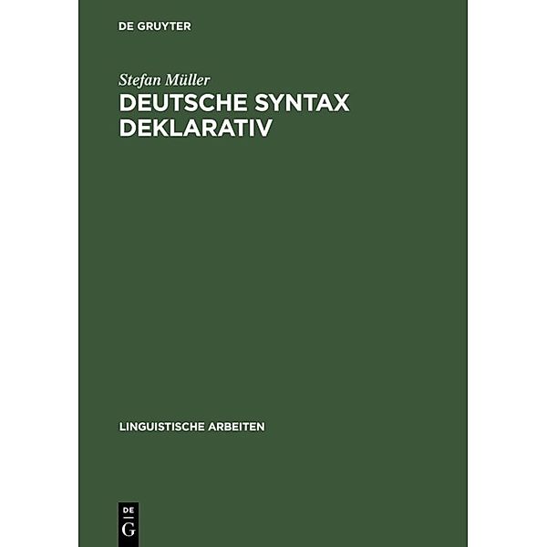 Deutsche Syntax deklarativ, Stefan Müller