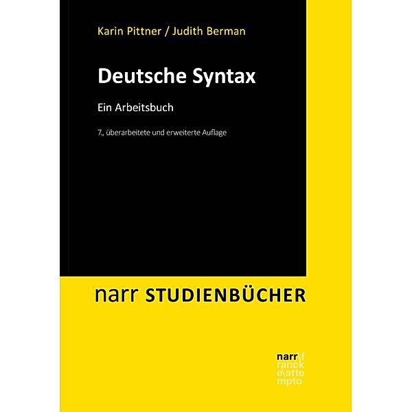 Deutsche Syntax / narr STUDIENBÜCHER, Karin Pittner, Judith Berman