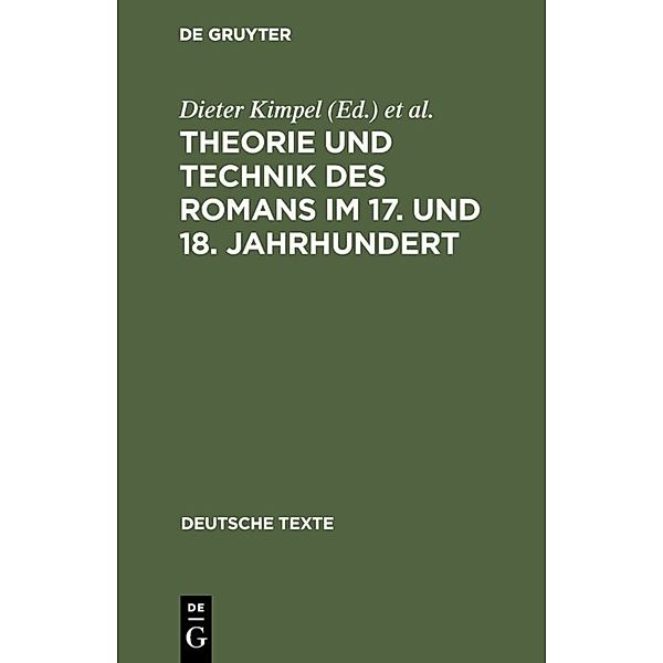 Deutsche Texte / Theorie und Technik des Romans im 17. und 18. Jahrhundert