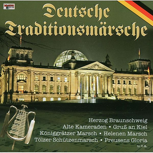 Deutsche Traditionsmärsche, Deutsche Militärkapellen