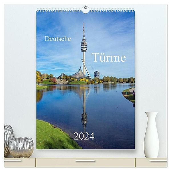Deutsche Türme (hochwertiger Premium Wandkalender 2024 DIN A2 hoch), Kunstdruck in Hochglanz, Michael Bogumil