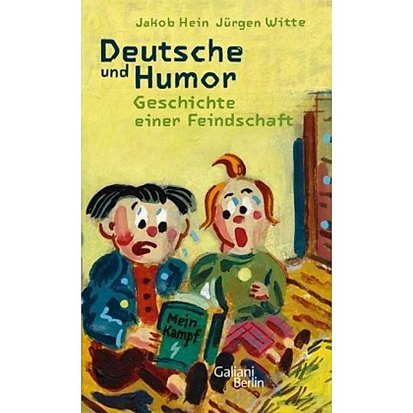 Deutsche und Humor, Jakob Hein, Jürgen Witte