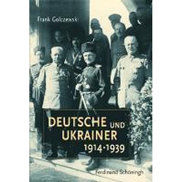 Deutsche und Ukrainer 1914-1939, Frank Golczewski