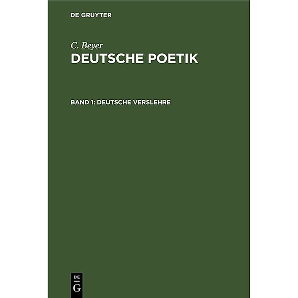 Deutsche Verslehre, C. Beyer