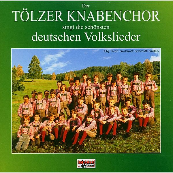 Deutsche Volkslieder, Tölzer Knabenchor