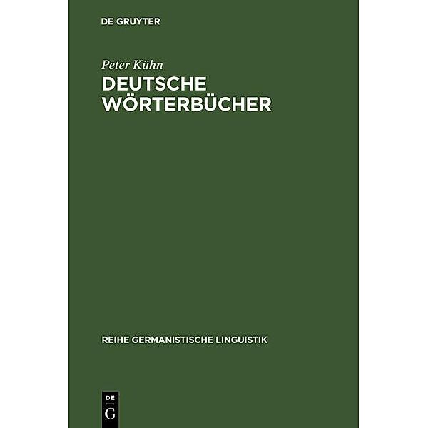 Deutsche Wörterbücher / Reihe Germanistische Linguistik, Peter Kühn