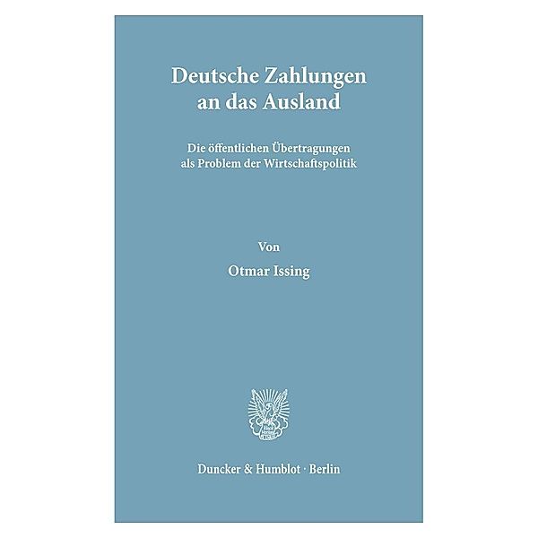 Deutsche Zahlungen an das Ausland., Otmar Issing