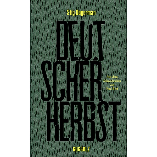 Deutscher Herbst, Stig Dagerman