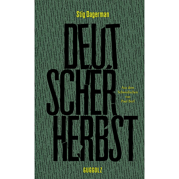 Deutscher Herbst, Stig Dagerman