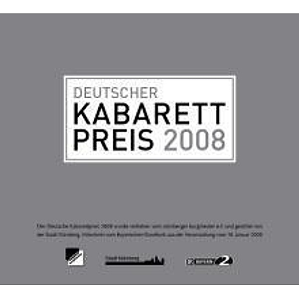 Deutscher Kabarettpreis 2008, Diverse Interpreten
