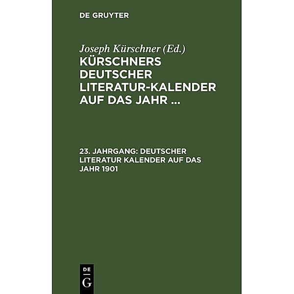 Deutscher Literatur Kalender auf das Jahr 1901