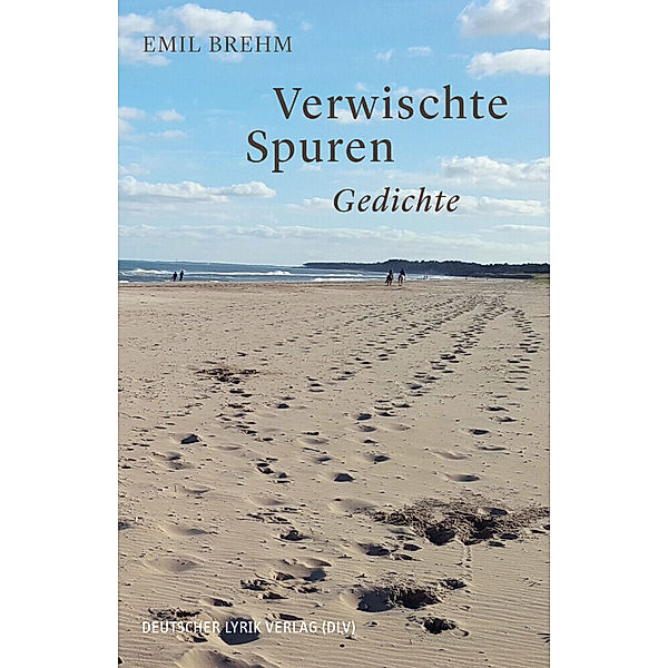 deutscher lyrik verlag / Verwischte Spuren, Emil Brehm