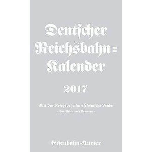 Deutscher Reichsbahn-Kalender 2017