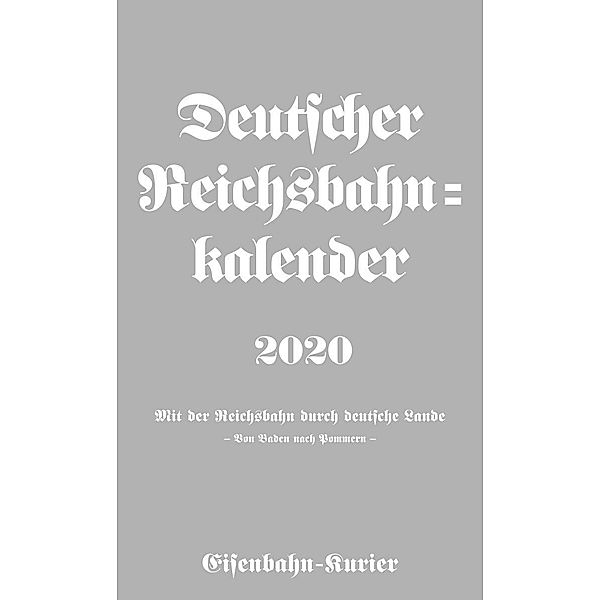 Deutscher Reichsbahn-Kalender 2020