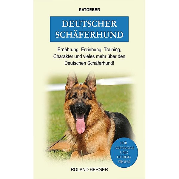 Deutscher Schäferhund, Roland Berger